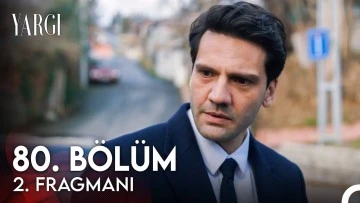 Yargı 80.B&ouml;l&uuml;m 2. Fragmanı