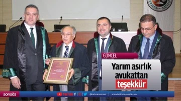 Yarım asırlık avukattan teşekk&uuml;r