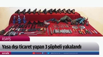 Yasa dışı ticaret yapan 3 ş&uuml;pheli yakalandı