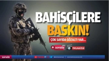 Yasadışı bahis&ccedil;ilere 18 ilde baskın