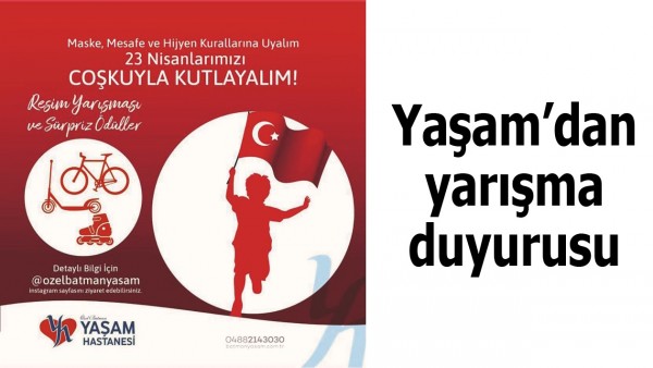 YAŞAM&rsquo;DAN YARIŞMA DUYURUSU