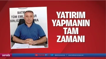 Yatırım yapmanın tam zamanı&hellip;