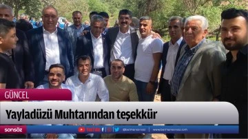 Yaylad&uuml;z&uuml; Muhtarından teşekk&uuml;r