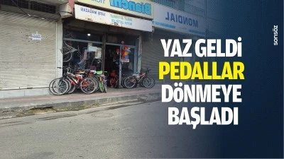 Yaz geldi, pedallar d&ouml;nmeye başladı