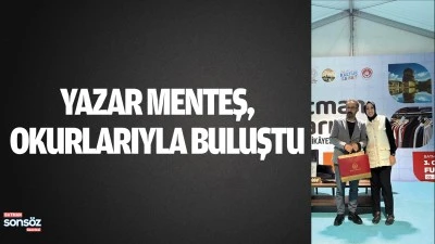 Yazar Menteş, okurlarıyla buluştu