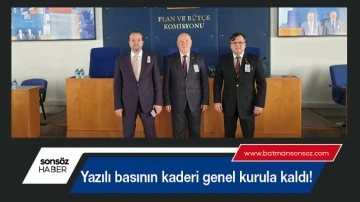 Yazılı basının kaderi genel Kurula kaldı!