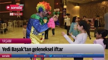 Yedi Başak&rsquo;tan geleneksel iftar