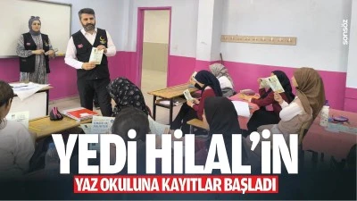 Yedi Hilal&rsquo;in yaz okuluna kayıtlar başladı