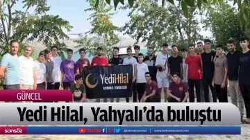 Yedi Hilal, Yahyalı&rsquo;da buluştu