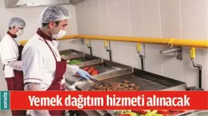 YEMEK DAĞITIM HİZMETİ ALINACAK 