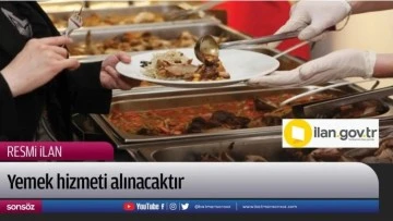 Yemek hizmeti alınacaktır