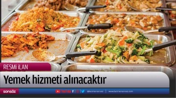 Yemek hizmeti alınacaktır