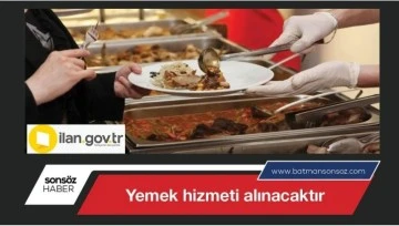 Yemek hizmeti alınacaktır