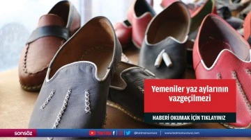 Yemeniler yaz aylarının vazge&ccedil;ilmezi
