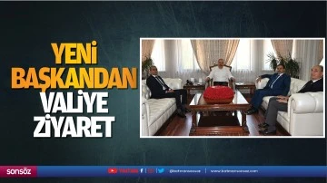 Yeni başkandan valiye ziyaret