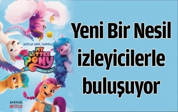 YENİ BİR NESİL  İZLEYİCİLERLE BULUŞUYOR