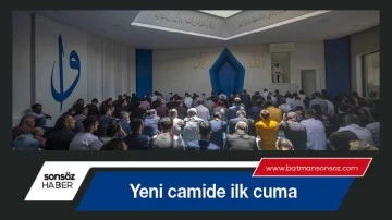 Yeni camide ilk cuma