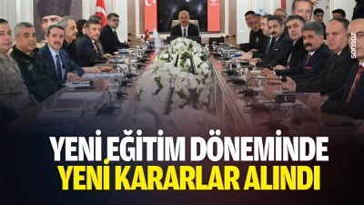 Yeni eğitim d&ouml;neminde yeni kararlar alındı