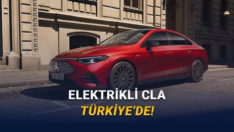 Yeni Elektrikli Mercedes-Benz CLA T&uuml;rkiye'de Satışa &Ccedil;ıktı: O Rakamlar Moral Bozdu!
