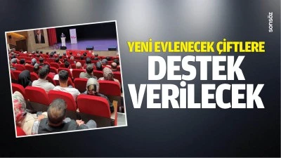 Yeni evlenecek &ccedil;iftlere destek verilecek