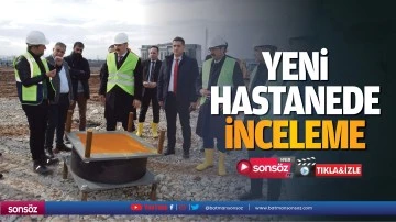 Yeni Hastanede İnceleme&hellip;