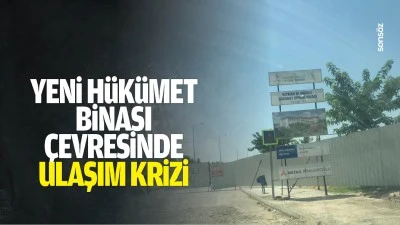 Yeni h&uuml;k&uuml;met binası &ccedil;evresinde ulaşım krizi