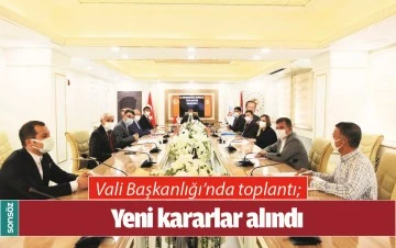 YENİ KARARLAR ALINDI
