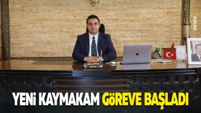 Yeni kaymakam g&ouml;reve başladı