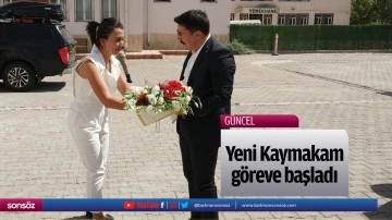 Yeni Kaymakam, g&ouml;reve başladı