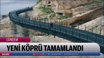 Yeni k&ouml;pr&uuml; tamamlandı