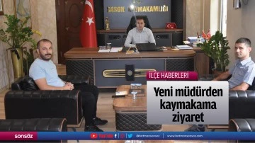Yeni m&uuml;d&uuml;rden kaymakama ziyaret