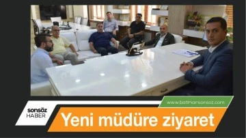 Yeni m&uuml;d&uuml;re ziyaret