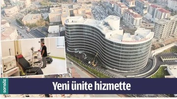 YENİ &Uuml;NİTE HİZMETTE