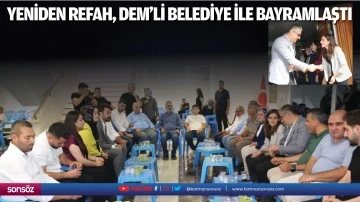 Yeniden Refah, DEM&rsquo;li belediye ile bayramlaştı