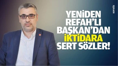 Yeniden Refah&rsquo;lı Başkan&rsquo;dan iktidara sert s&ouml;zler!