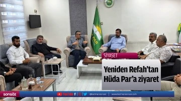 Yeniden Refah&rsquo;tan H&uuml;da Par&rsquo;a ziyaret