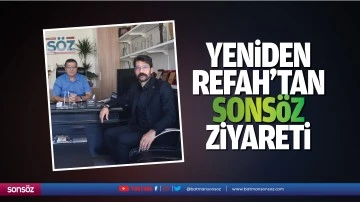 Yeniden Refah&rsquo;tan Sons&ouml;z ziyareti&hellip;