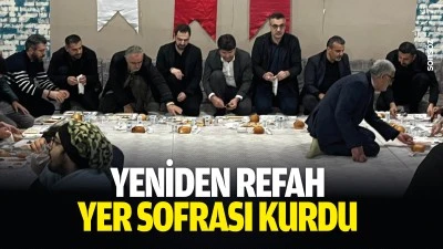 Yeniden Refah, yer sofrası kurdu