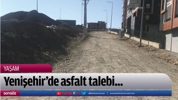 Yenişehir&rsquo;de asfalt talebi...