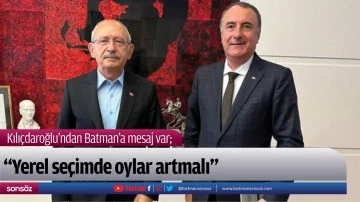 &ldquo;Yerel se&ccedil;imde oylar artmalı&rdquo;