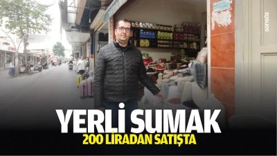 Yerli sumak 200 liradan satışta