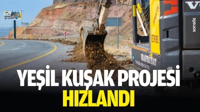 Yeşil Kuşak projesi hızlandı