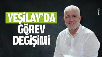 Yeşilay&rsquo;da g&ouml;rev değişimi