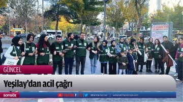 Yeşilay&rsquo;dan acil &ccedil;ağrı