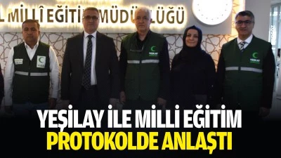 Yeşilay ile Milli Eğitim, protokolde anlaştı