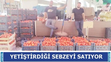 Yetiştirdiği sebzeyi satıyor