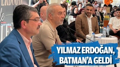 Yılmaz Erdoğan, Batman&rsquo;a geldi