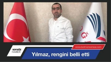 Yılmaz, rengini belli etti