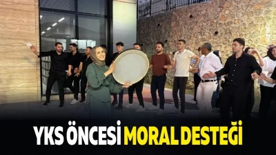 YKS &ouml;ncesi moral desteği