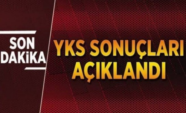 YKS SONU&Ccedil;LARI A&Ccedil;IKLANDI